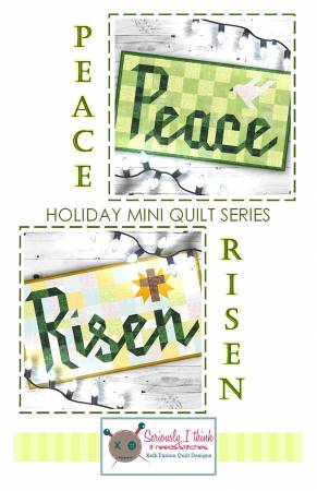 Peace Risen Mini Quilts Pattern