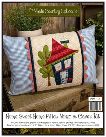 Home Sweet Home Pillow Wrap & Cover Kit
