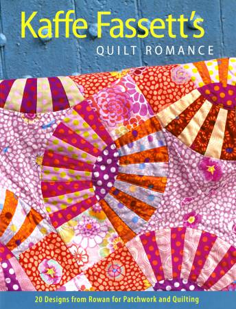 Kaffe Fassetts Quilt Romance