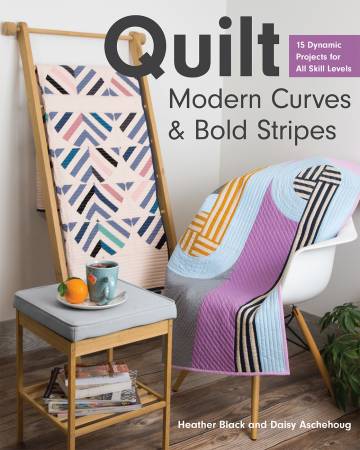 Quilt Modern Curves & Bold Stripes