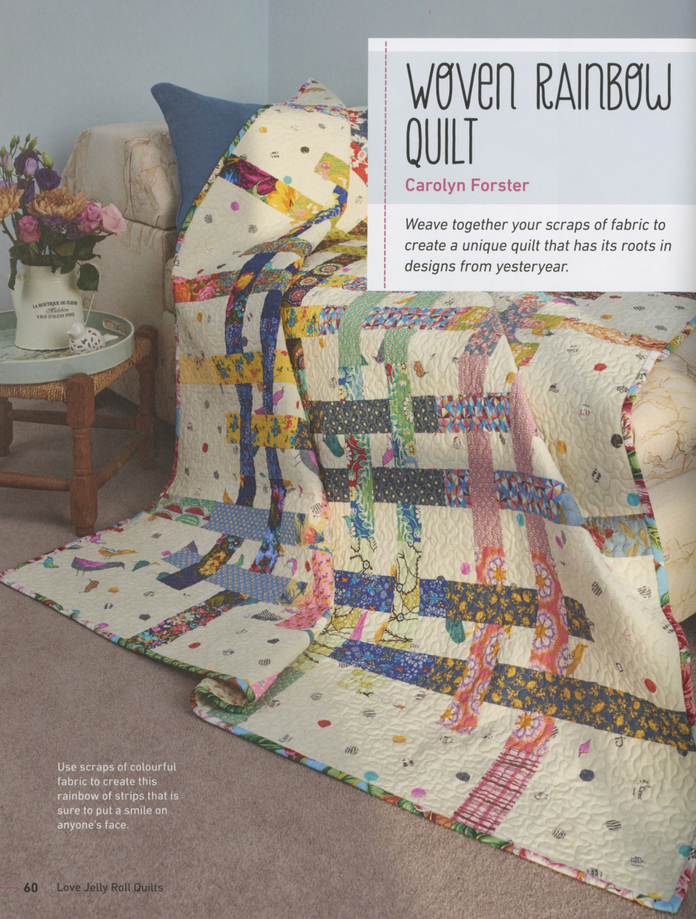 Love Jelly Roll Quilts