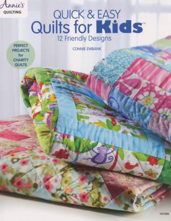 Quick & Easy Quilts for Kids