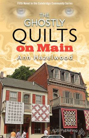 The Ghostly Quilts on Main
