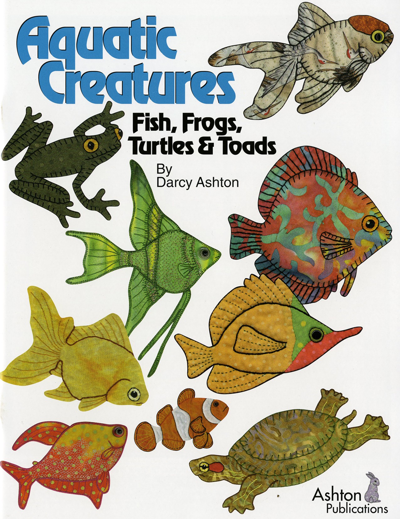 Aquatic Creatures Fish, Frogs, Turtles & Toads By Ashton ...