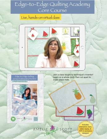 Edge-to-Edge Quilting Academy Core Course