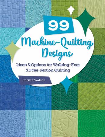 99 Machine Quilting Designs Ideas for Walking Foot & Free Motion Quilting