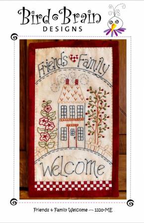 Friends and Family Welcome - Machine Embroidery