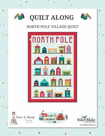 North Pole Village Advent Quilt