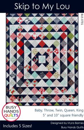 Skip To My Lou Quilt Pattern