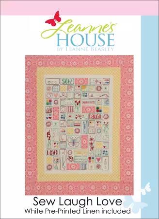 Sew Laugh Love Pre Printed on White Linen
