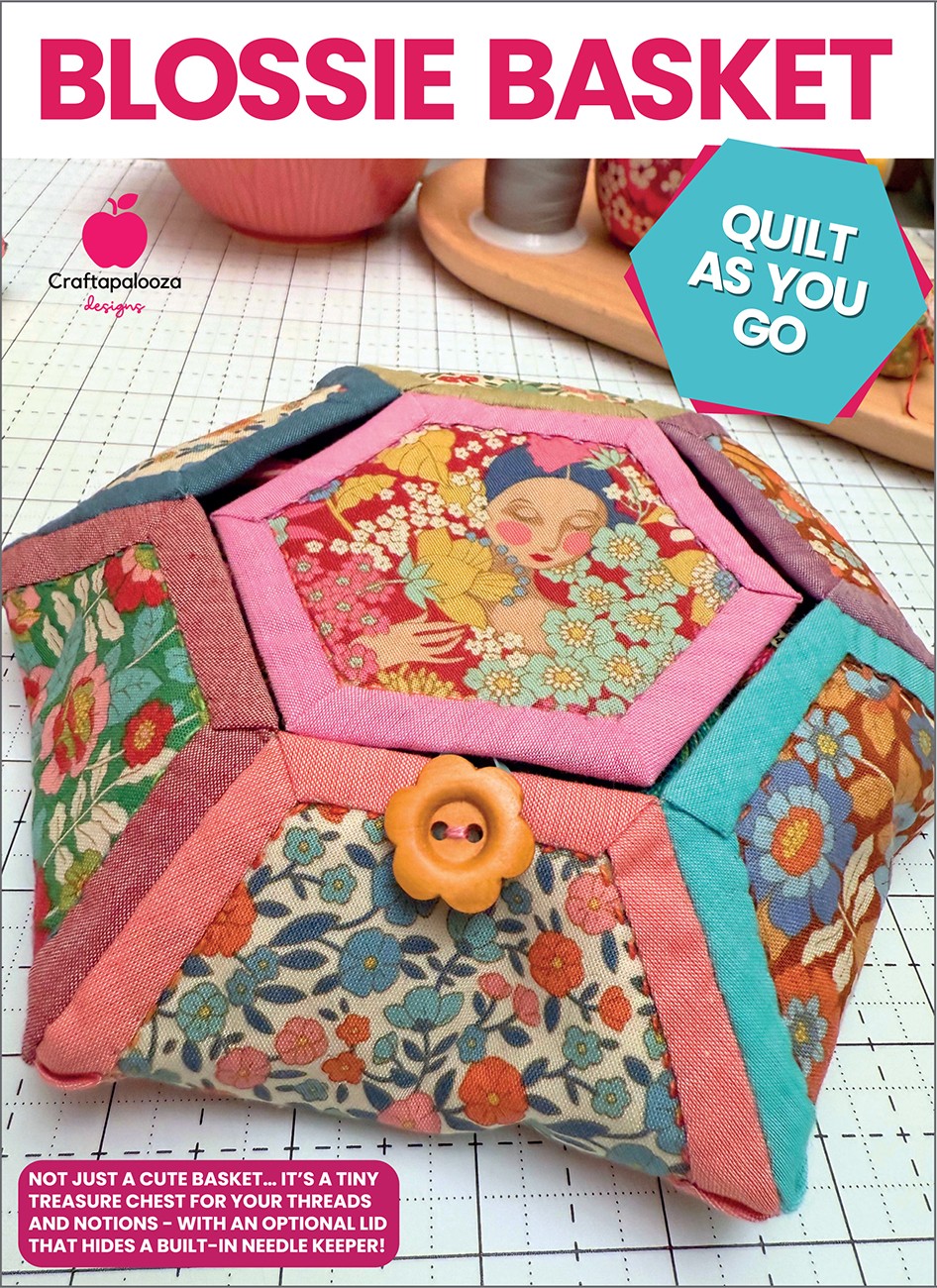 Blossie Basket - Includes Quilt As You Go Template
