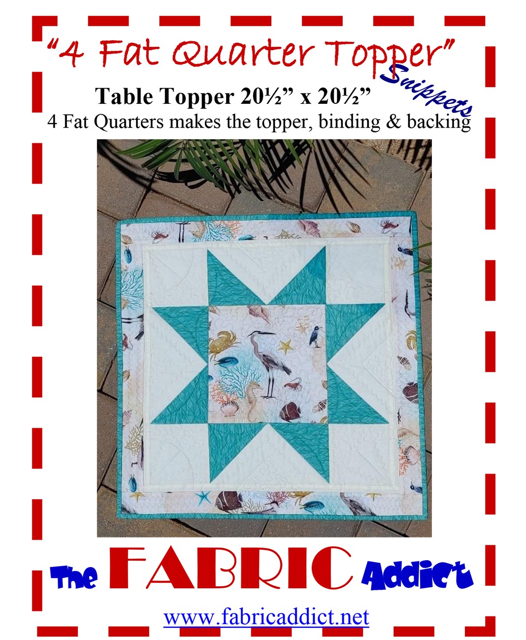 4 Fat Quarter Topper