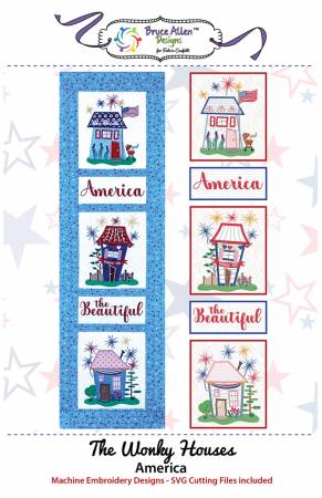 The Wonky Houses America for Machine Embroidery