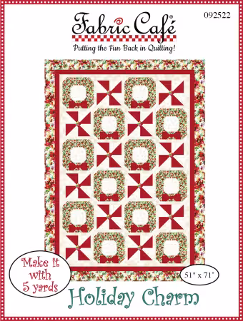Holiday Charm 5-Yard Quilt Pattern