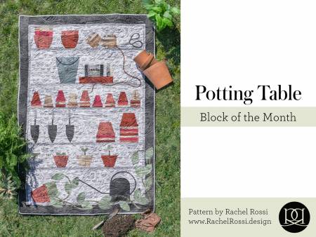 Potting Table Block of the Month