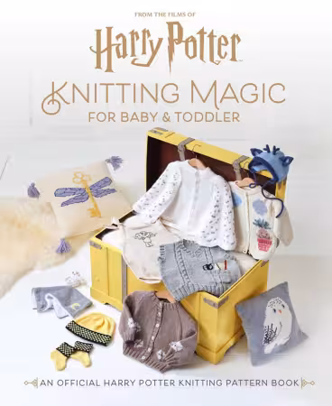 Harry Potter: Knitting Magic for Baby and Toddler