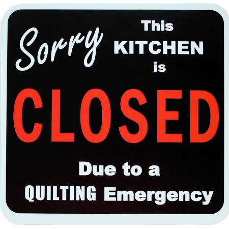 Sorry Kitchen is Closed Magnet 5-1/4in