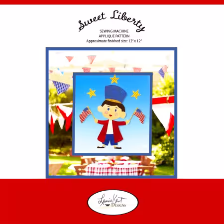 Sweet Liberty Sewing Applique Pattern