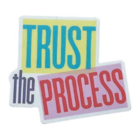 Trust the Process 4pk