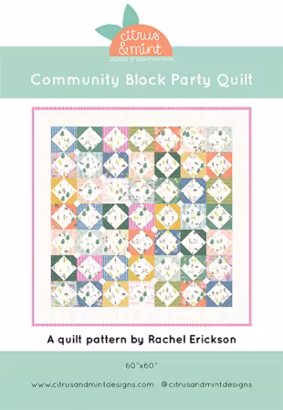 Citrus And Mint Designs Block Party Quilt Pattern
