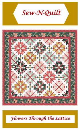 Sew-N-Quilt Flowers Through the Lattice Quilt Pattern