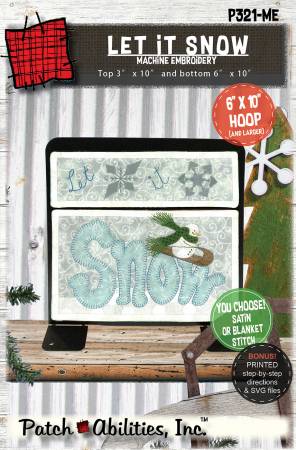 Let it Snow and Snow Machine Embroidery