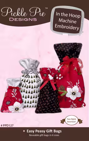 Easy Peasy Gift Bags In the Hoop Embroidery Design Set