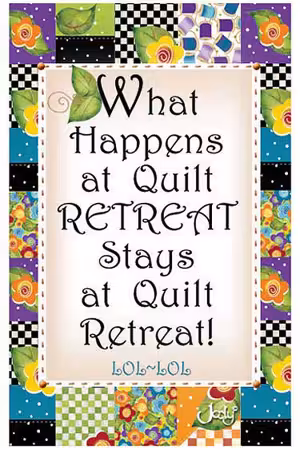 Quilting Retreat Magnet