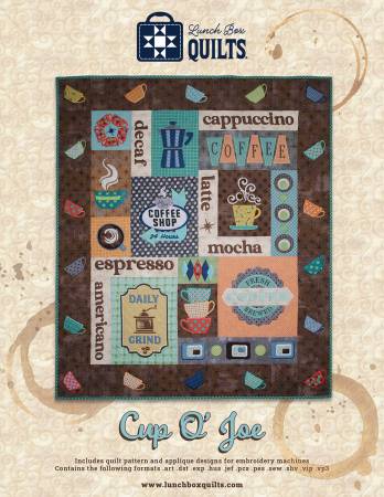 Cup O' Joe Applique Machine Embroidery Quilt