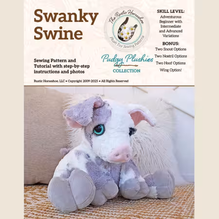 Swanky Swine Pudgy Plushie Sewing Pattern and Tutorial