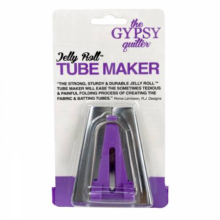 The Gypsy Quilter Jelly Roll Tube Maker