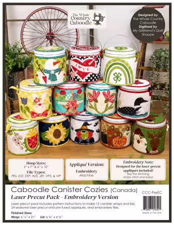 Caboodle Canister Cozies Laser Precut Pack - Canada - Embroidery Version