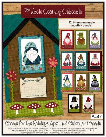 Gnome for the Holidays Canada Calendar Applique Quilt