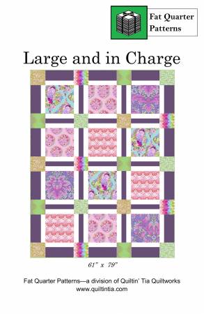 Large and in Charge Quilt Pattern